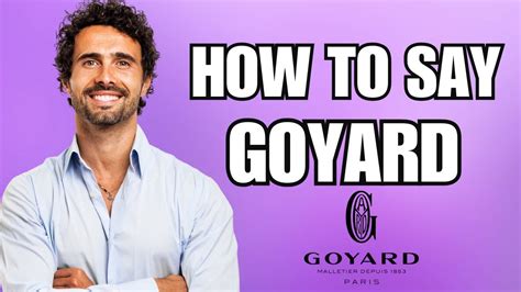 goyard как читается|how to pronounce goyard.